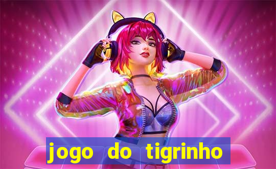 jogo do tigrinho ta pagando